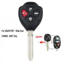 Upgraded Remote Key Fob 315MHz 4D67 for Toyota Sienna - GQ43VT20T -Slide Door